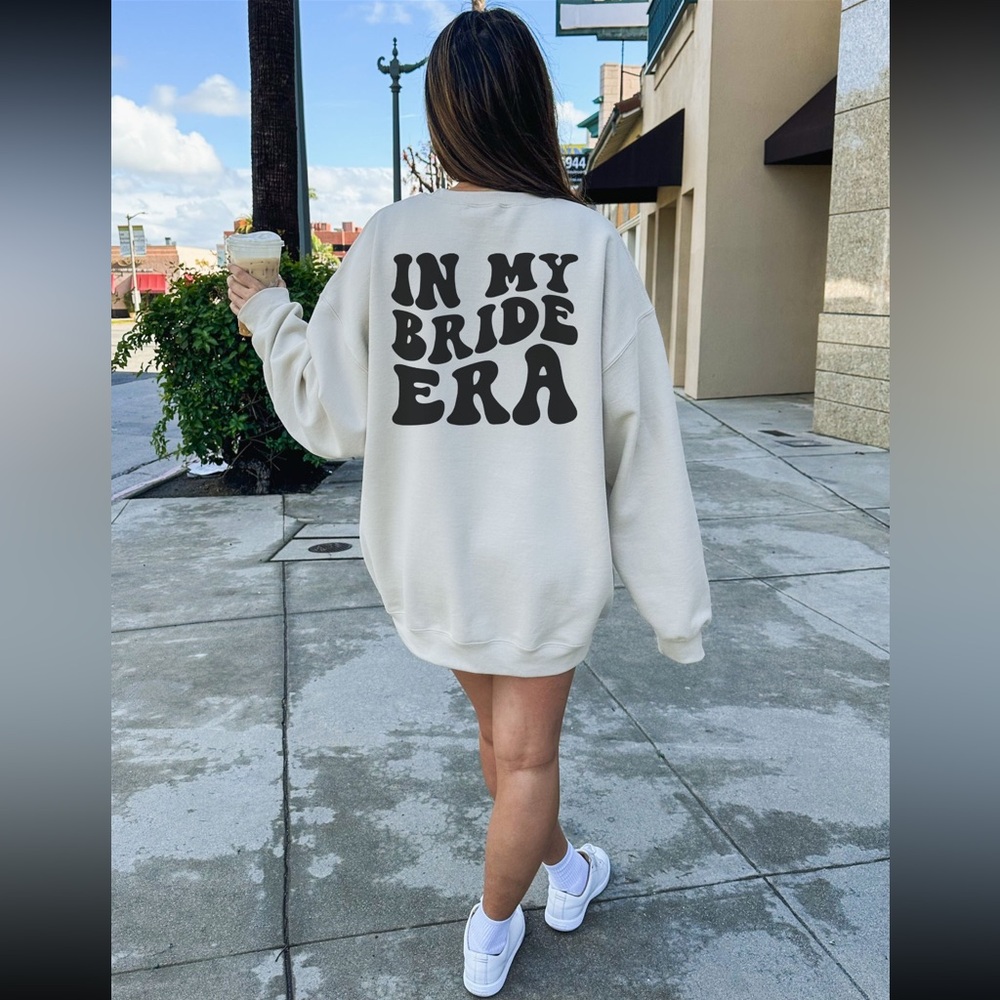 “In My Bride Era” Relaxed Fit Sweatshirt NWOT Size Large in the Color Sand